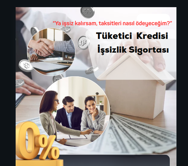 Tüketici Kredisi İşsizlik Sigortası: İşsiz Kalınca Kredinizi Kim Ödeyecek?